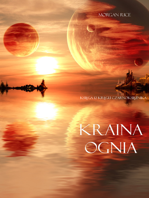 Title details for Kraina Ognia by Morgan Rice - Available